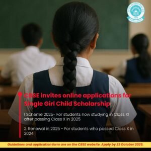CBSE Single Girl Child Scholarship 2025: Apply Online Before 23 October