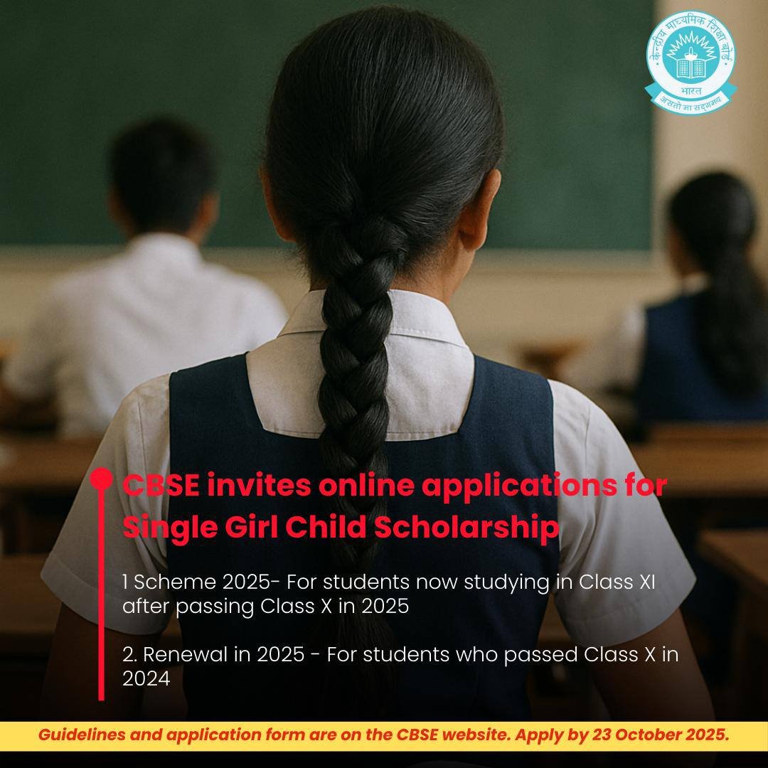 CBSE Single Girl Child Scholarship 2025: Apply Online Before 23 October