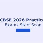CBSE Practical Exams 2026: Board Issues Strict Guidelines
